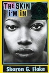 The Skin I'm in by Sharon Flake