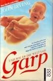 Garp und wie er die Welt sah - John Irving