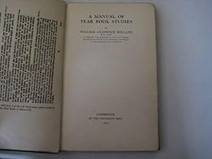 A Manual of Yearbook Studies (Cambridge Studies in English Legal History) by William C. Bolland
