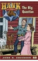 The Big Question (Hank the Cowdog) by John R. Erickson