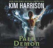 Pale Demon: Library Edition by Kim Harrison