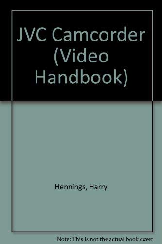Jvc Camcorder Handbook by Hove Foto Books