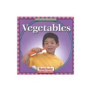 Vegetables (Let's Read About Food) by Cynthia Fitterer Klingel
