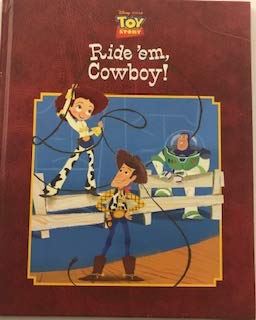 ride 'em cowboy: disney pixar toy story