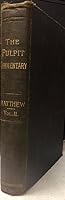 The Pulpit Commentary: St. Matthew (Vol. II)