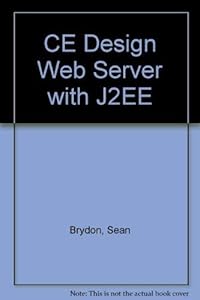 CE Design Web Server with J2EE by Sean Brydon