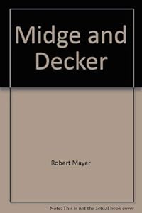 Midge & Decker by Robert Mayer