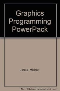 Graphics Programming Powerpack/Book and Disk by Michael Jones