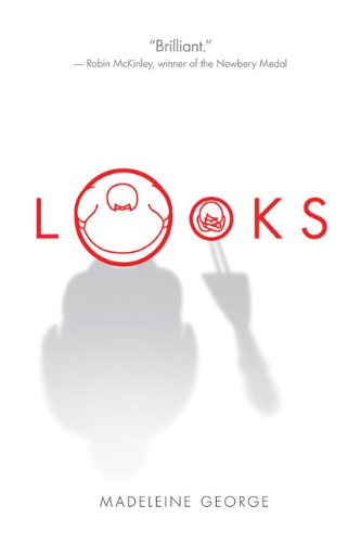 Looks by Madeleine George