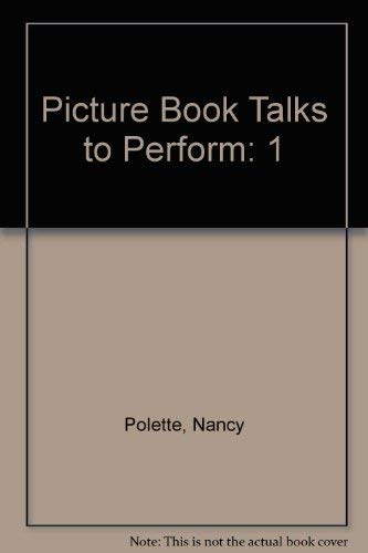 Picture Booktalks to Perform by Nancy Polette