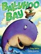 Ballyhoo Bay by Judy Sierra