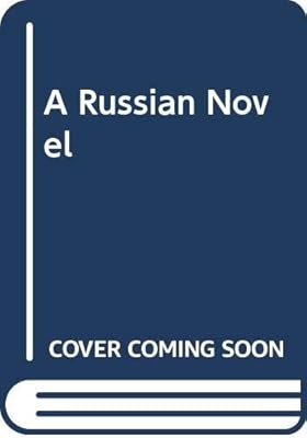 A Russian novel,