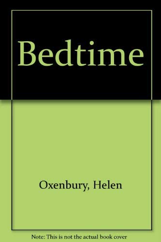 Bedtime by Helen Oxenbury