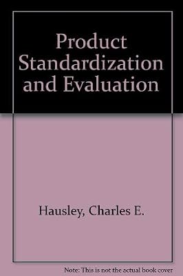 Product Standardization and Evaluation