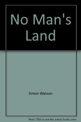 No man's land by Simon Watson