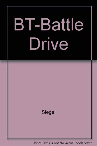 The Transformers BATTLE DRIVE by BARBARA SIEGEL