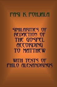 Similarities of Redaction of the Gospel According to Matthew, With Texts of Philo Alexandrinus
