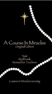 A Course In Miracles ((Original Edition))