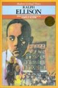 Ralph Ellison (Bloom's Modern Critical Views) by Harold Bloom