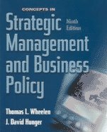 Concepts in Strategic Management and Business Policy, Ninth Edition by Thomas L. Wheelen