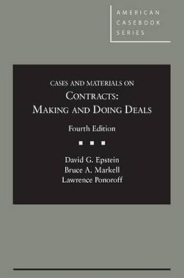 Cases and Materials on Contracts: Making and Doing Deals, 4th - Casebook Plus