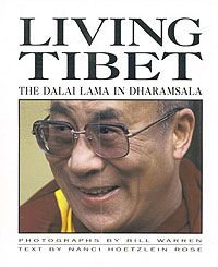 Living Tibet: The Dalai Lama in Dharamsala