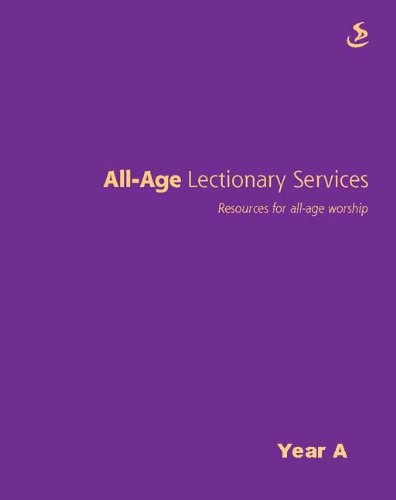All-Age Lectionary Services Year A by Ro Willoughby