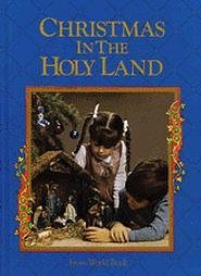 Christmas In the Holy Land (Around the World Christmas Program) by World Book Editors