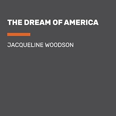 The Dream of America