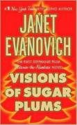 Visions of Sugar Plums: A Stephanie Plum Holiday Novel (Stephanie Plum Novels) by Janet Evanovich
