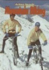 Mountain Biking (Action Sports (Capstone))
