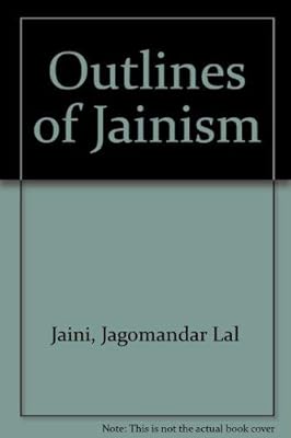Outlines of Jainism