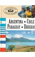 Argentina, Chile, Paraguay, Uruguay (Country Fact Files)