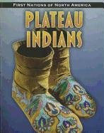 Plateau Indians by Christin Ditchfield