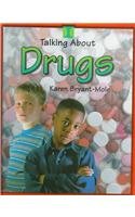 Talking About Drugs by Karen Bryant-Mole