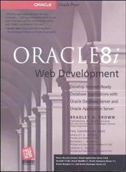 Oracle8i Web Development by Bradley D. Brown