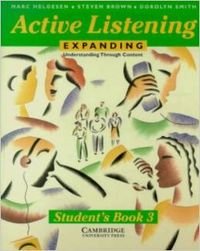 Active Listening: Expanding Understanding Through Content (Student's Book 3)