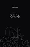 Conscious Crowd (French Edition)