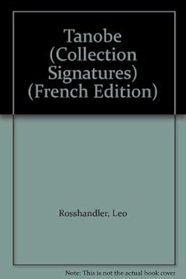 Tanobe (Collection Signatures) (French Edition)