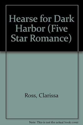 A Hearse for Dark Harbor (DARK HARBOR SERIES, BOOK 2)