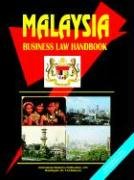 Malaysia Business Law Handbook by USA International Business Publications