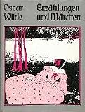 Erzählungen und Märchen. - Oscar. Wilde