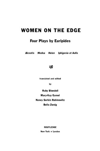 Women on the Edge: Four Plays by Euripides by Ruby Blondell