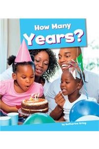 How Many Years? by Katherine Krieg