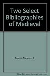 Two select bibliographies of mediæval historical study