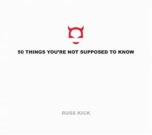 50 Things You're Not Supposed to Know