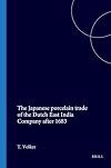 The Japanese porcelain trade of the Dutch East India company after 1683