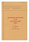 Archaeological Investigations of the Castle Windy Midden Florida / by Ripley P. Bullen and Frederick W. Sleight