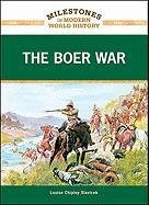 The Boer War by Louise Chipley Slavicek