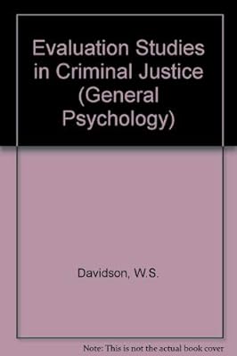 Evaluation Strategies in Criminal Justice (Pergamon General Psychology Series)